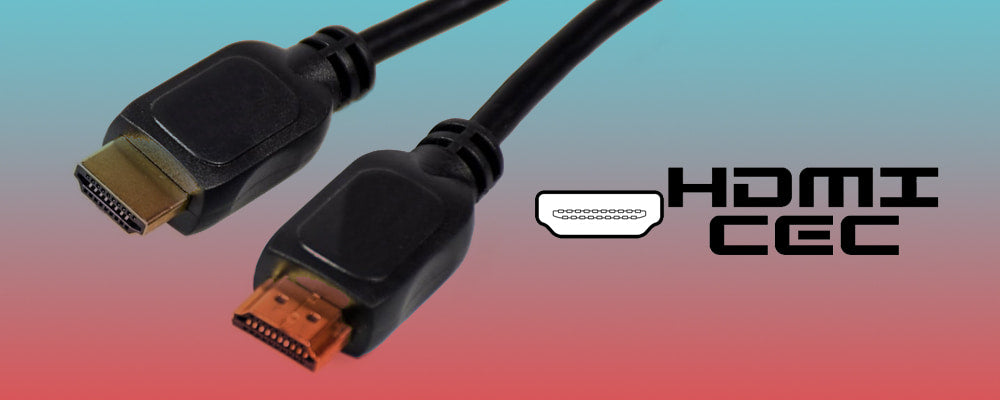 What can HDMI Cables do? ARC and CEC explained